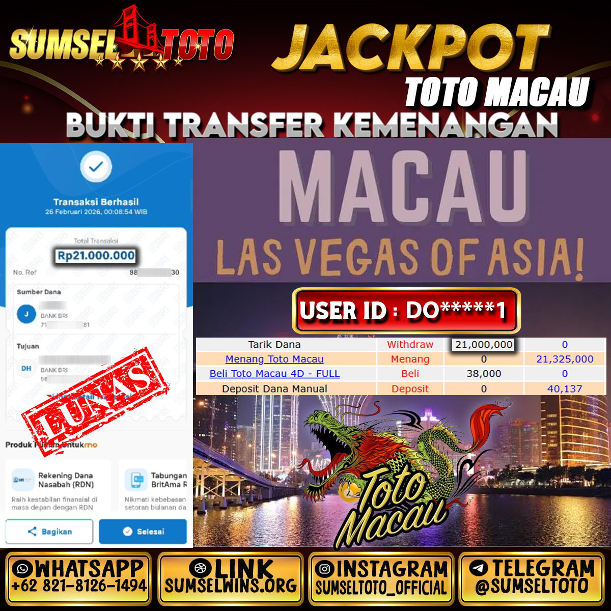 SUMSELTOTO JACKPOT TOTO MACAU Rp.21,000,000.,- LUNAS